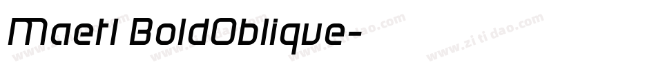 Maetl BoldOblique字体转换